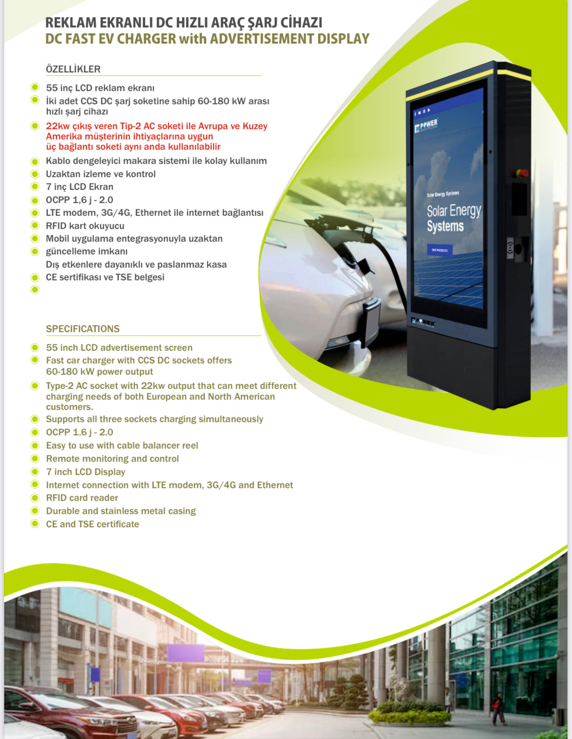 POWER ELEKTRONİK, 55 İNÇ REKLAM EKRANLI, ÇİFT ÇIKIŞLI, 180 KW DC ARAÇ ŞARJ İSTASYONU